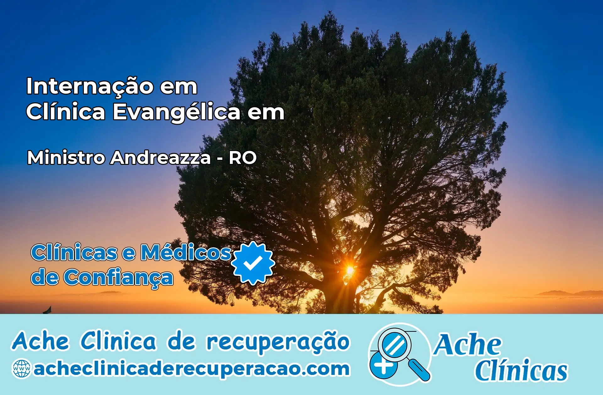 Internação em Clínica Evangélica em Ministro Andreazza – RO