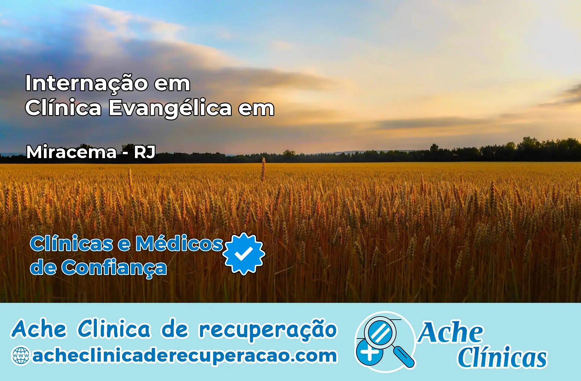 Internação em Clínica Evangélica em Miracema – RJ