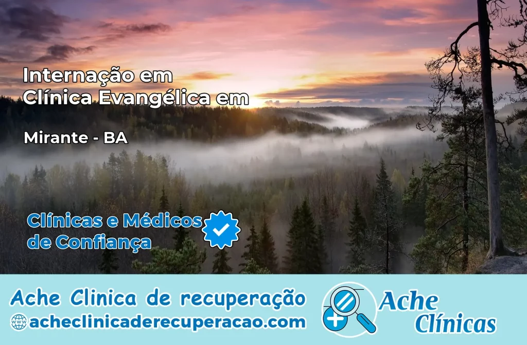 Internação em Clínica Evangélica em Mirante – BA