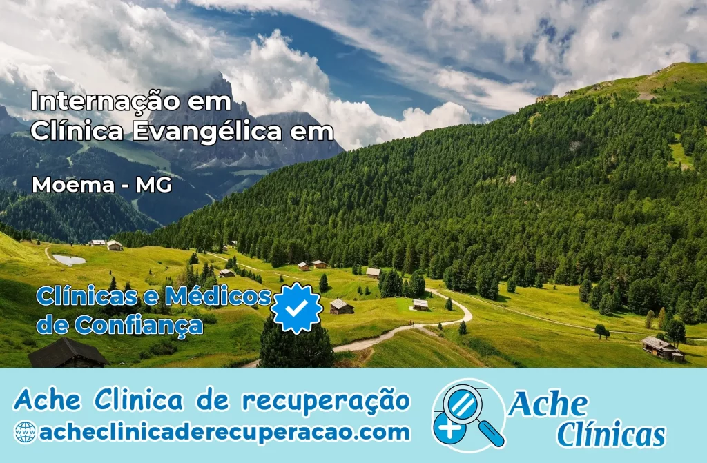 Internação em Clínica Evangélica em Moema – MG