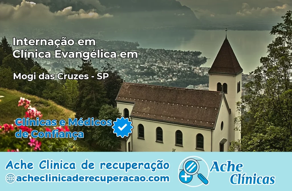 Internação em Clínica Evangélica em Mogi das Cruzes – SP