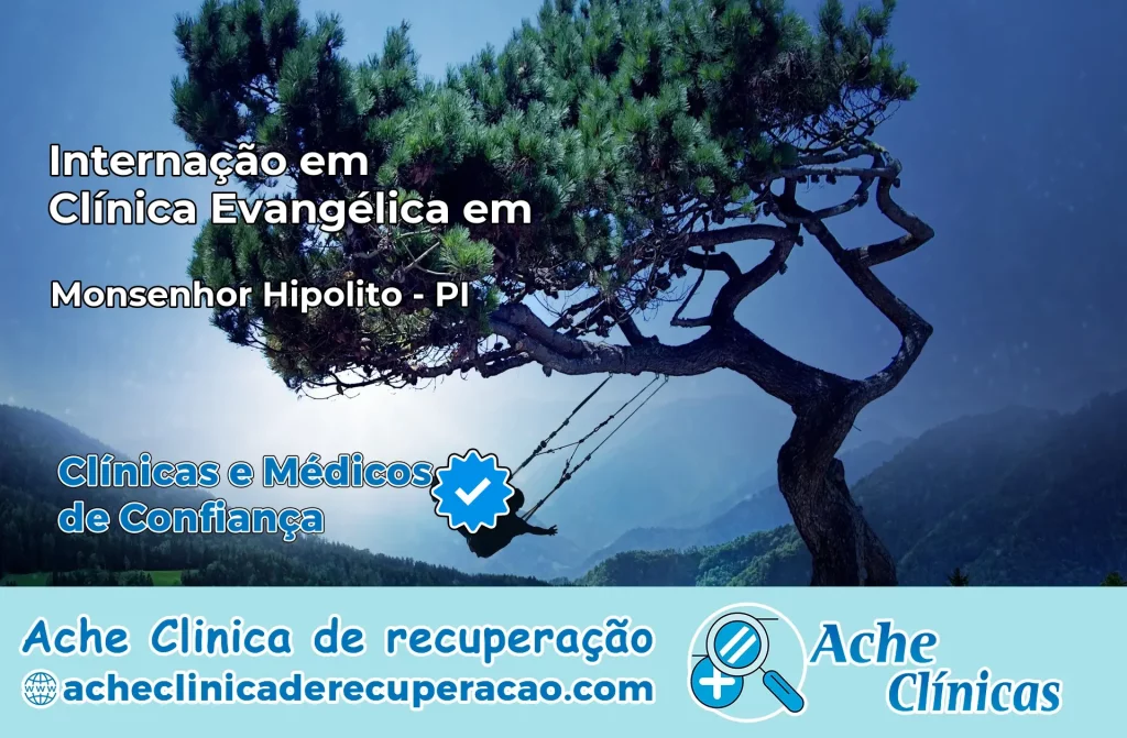 Internação em Clínica Evangélica em Monsenhor Hipólito – PI