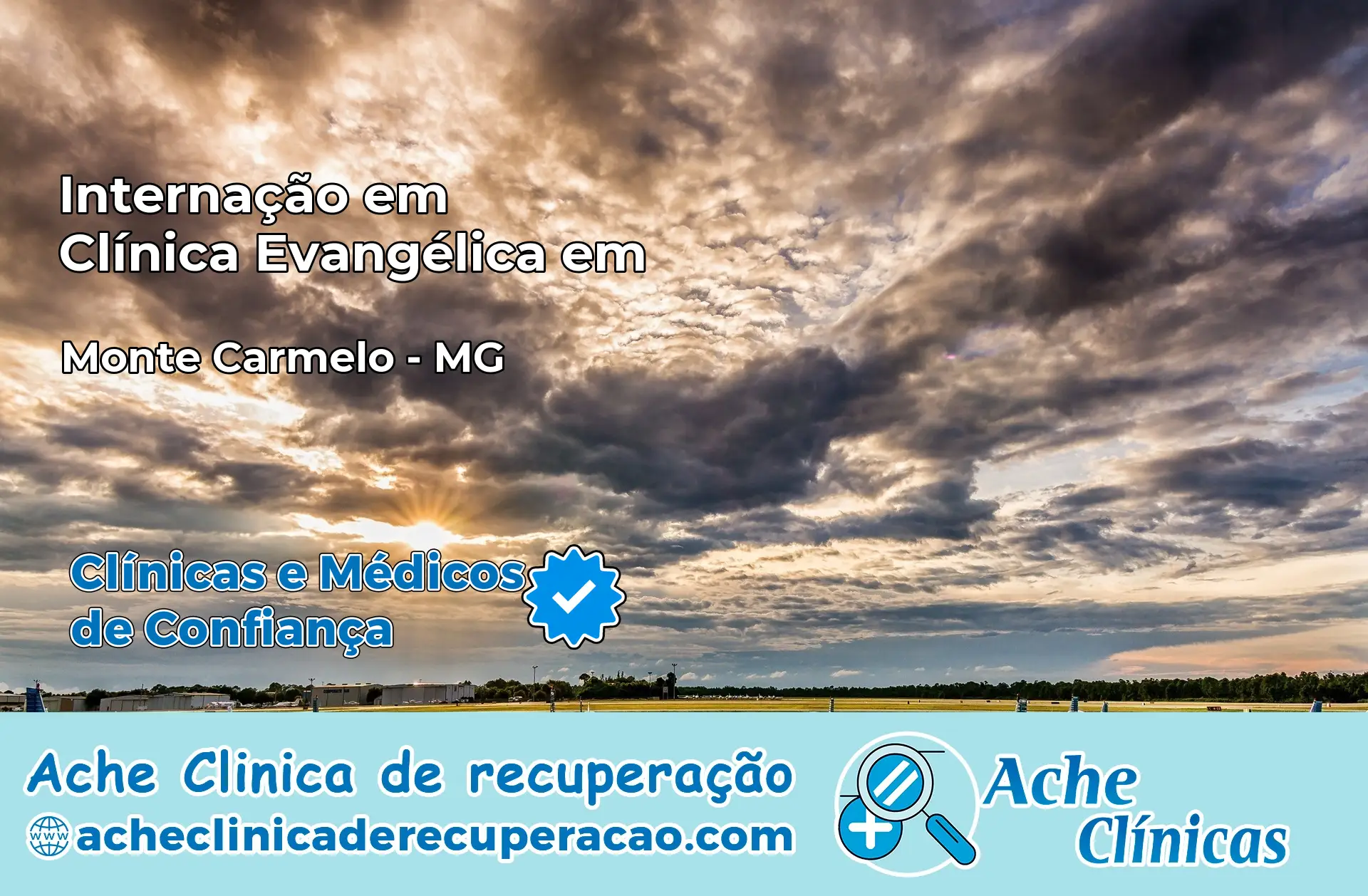 Internação em Clínica Evangélica em Monte Carmelo – MG
