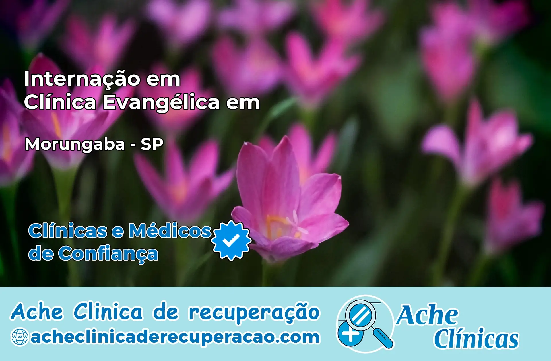 Internação em Clínica Evangélica em Morungaba – SP