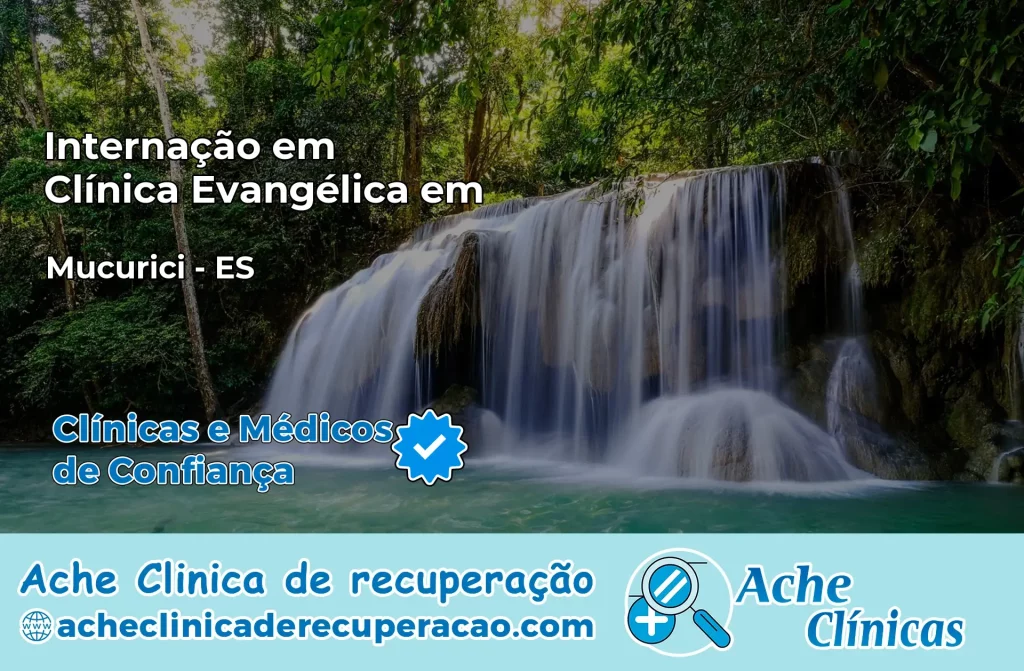 Internação em Clínica Evangélica em Mucurici – ES