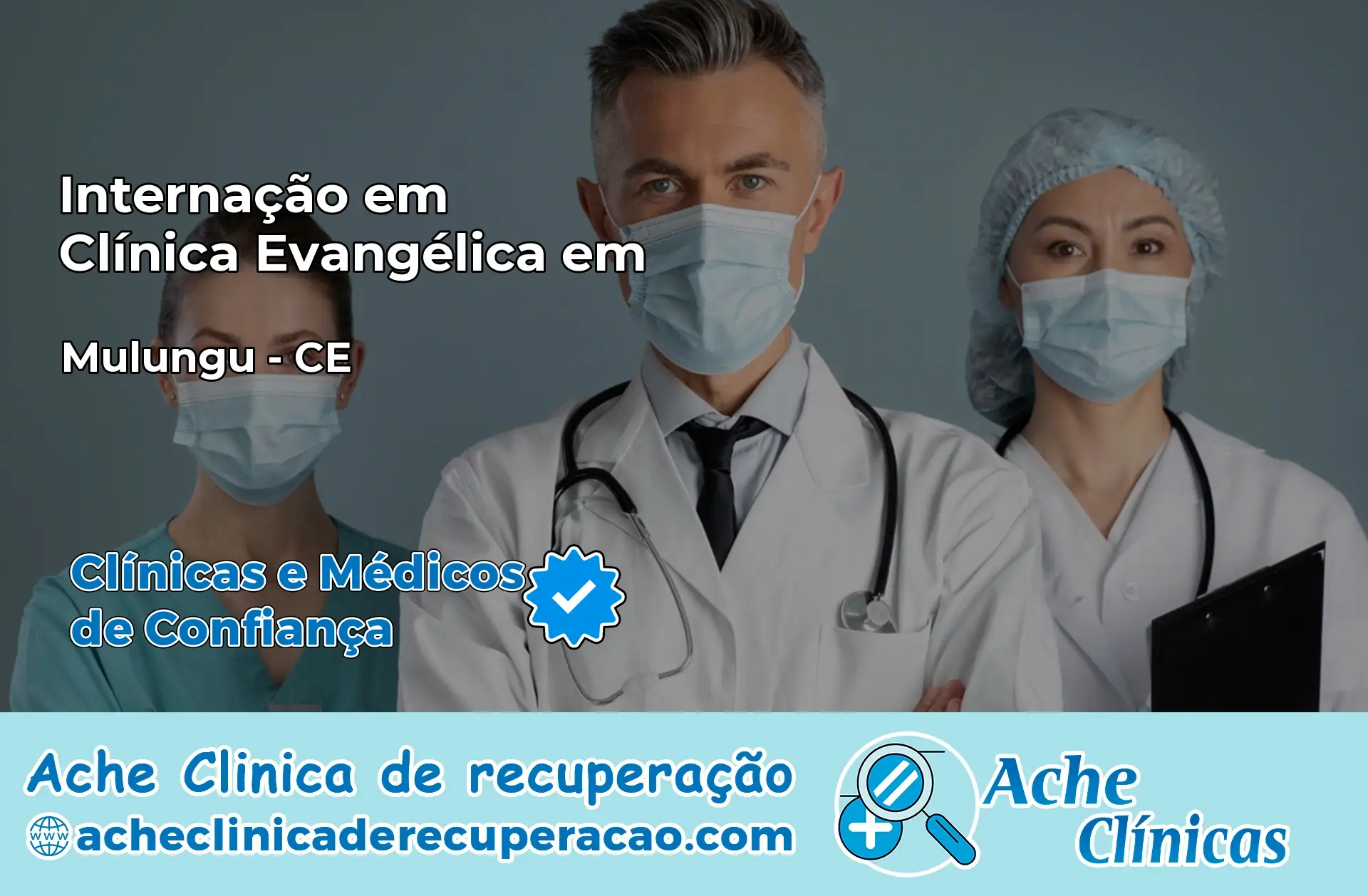 Internação em Clínica Evangélica em Mulungu – CE