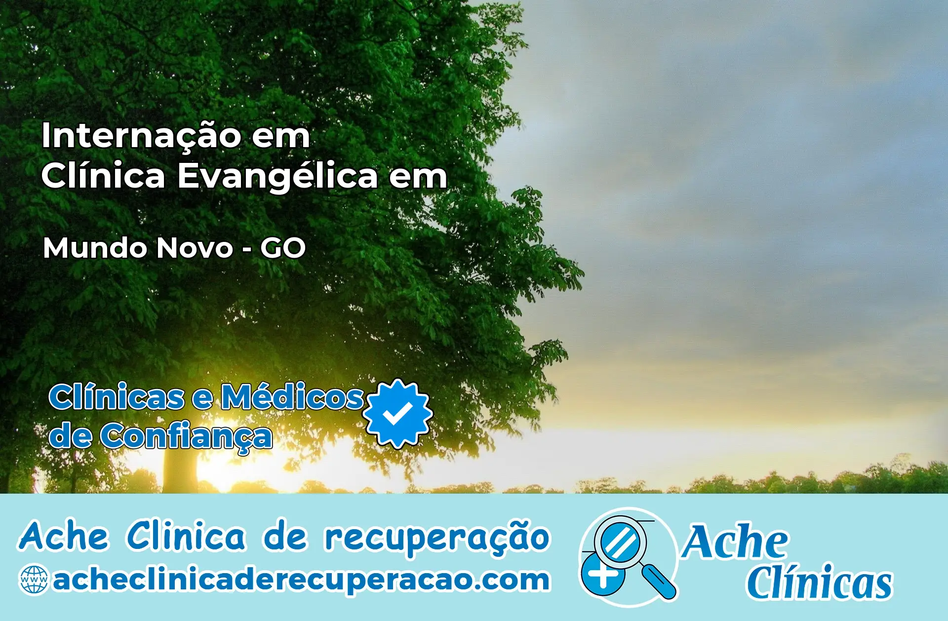 Internação em Clínica Evangélica em Mundo Novo – GO