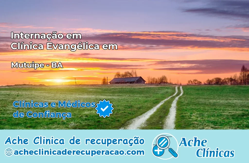 Internação em Clínica Evangélica em Mutuípe – BA