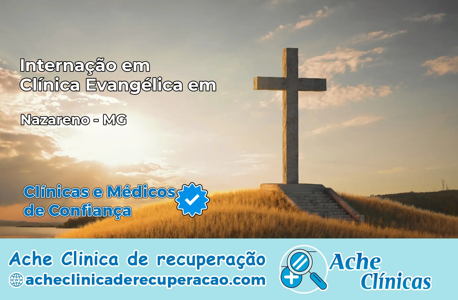 Internação em Clínica Evangélica em Nazareno – MG