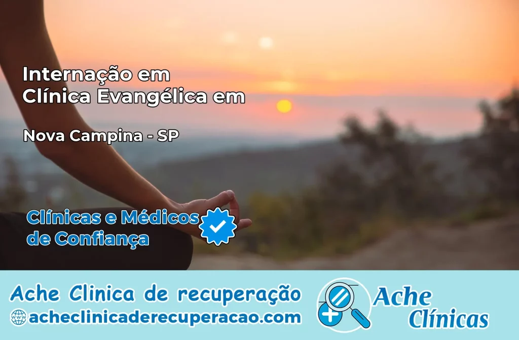 Internação em Clínica Evangélica em Nova Campina – SP