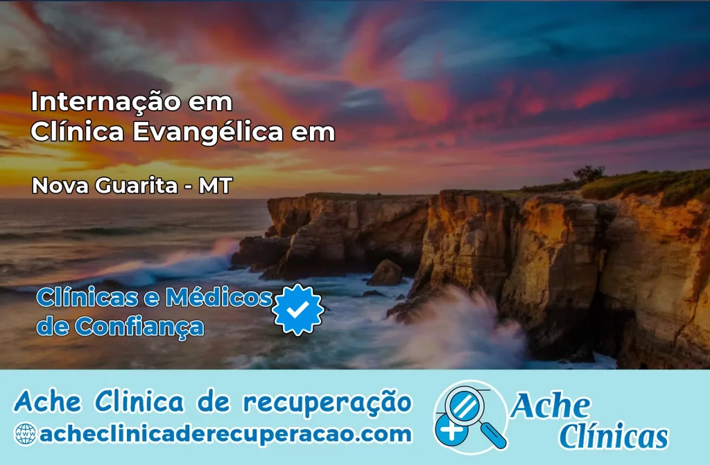 Internação em Clínica Evangélica em Nova Guarita – MT