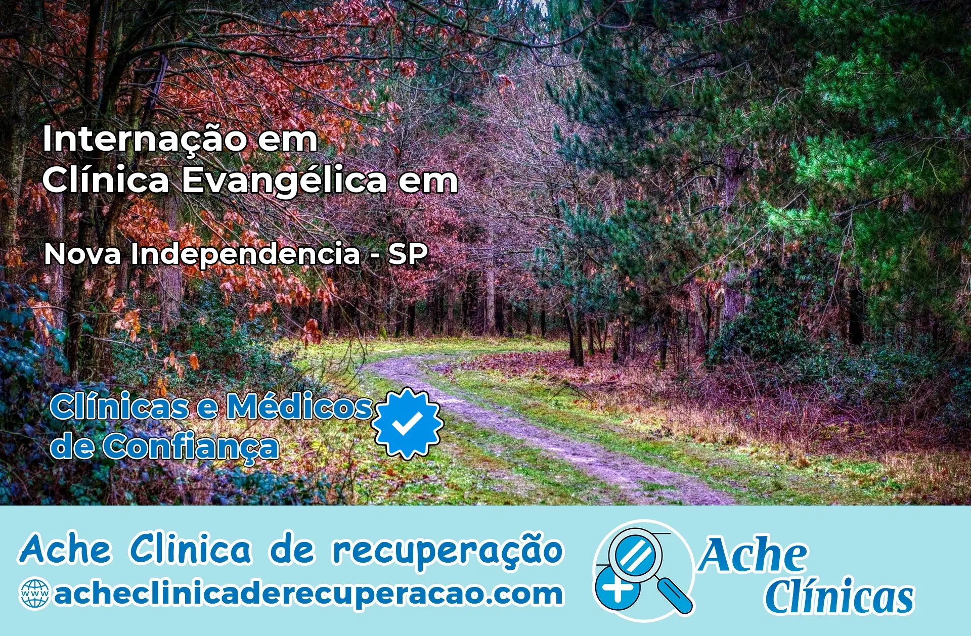 Internação em Clínica Evangélica em Nova Independência – SP