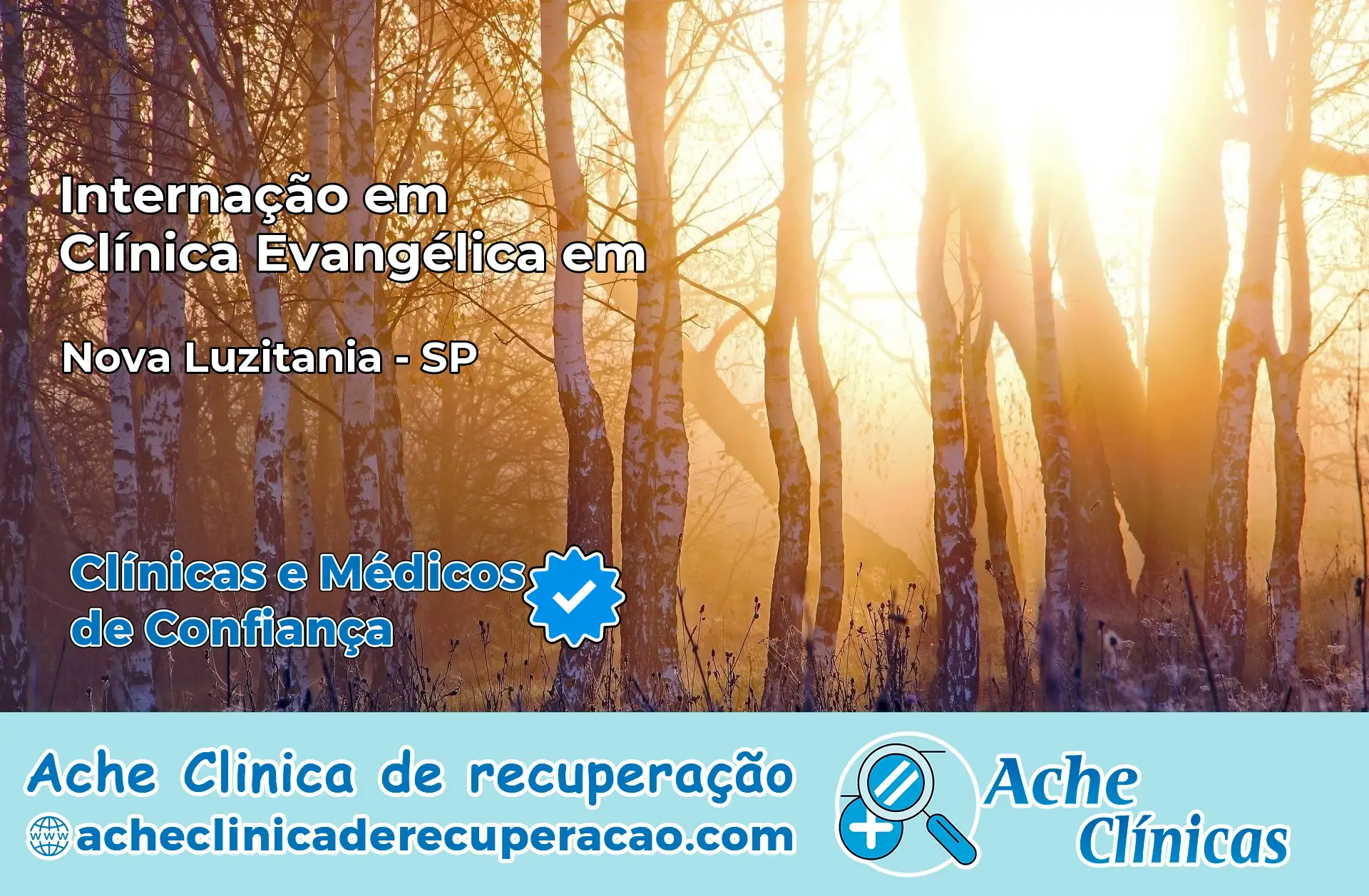 Internação em Clínica Evangélica em Nova Luzitânia – SP