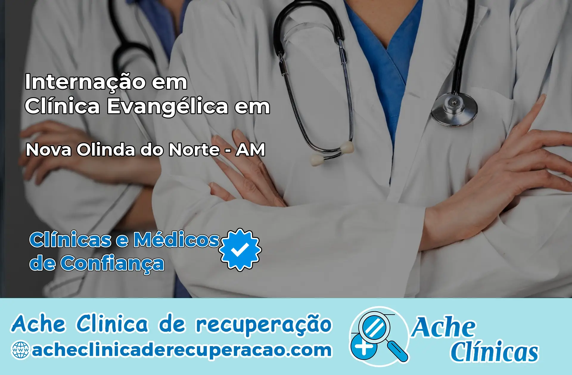 Internação em Clínica Evangélica em Nova Olinda do Norte – AM