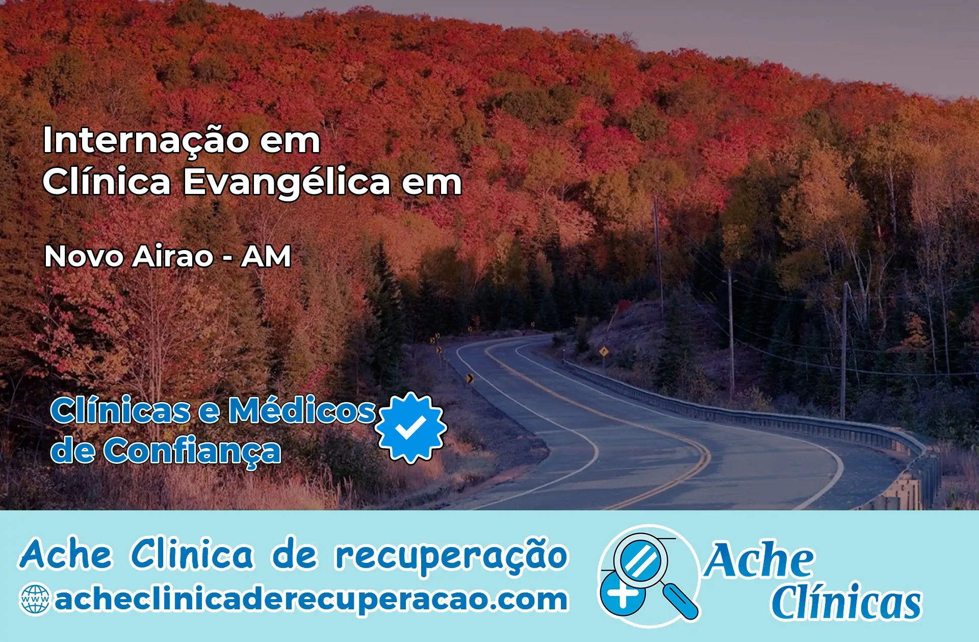 Internação em Clínica Evangélica em Novo Airão – AM