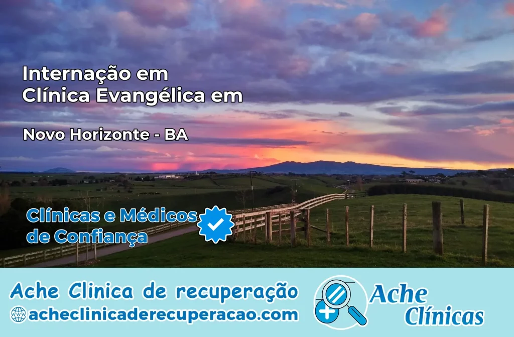 Internação em Clínica Evangélica em Novo Horizonte – BA