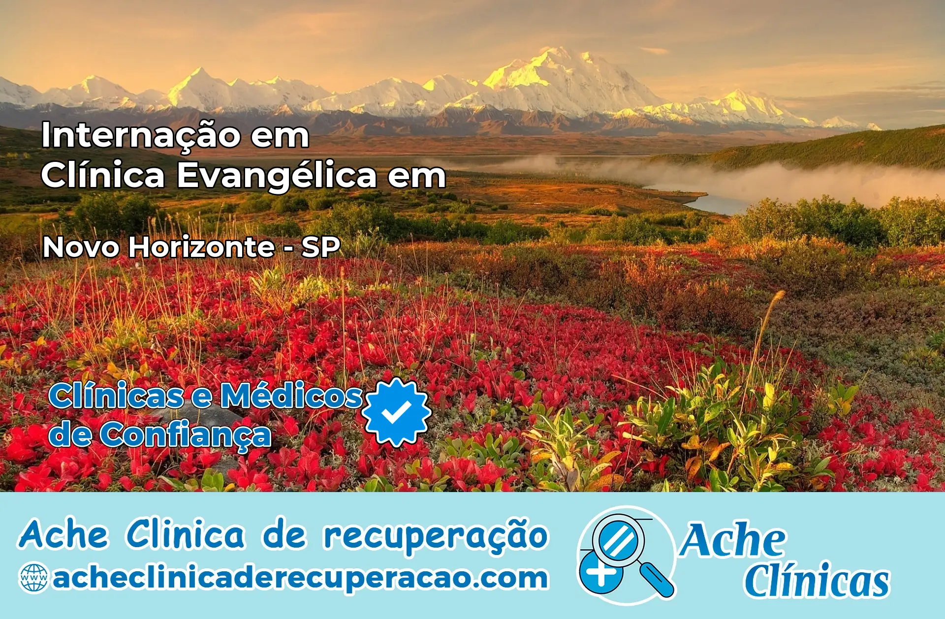 Internação em Clínica Evangélica em Novo Horizonte – SP