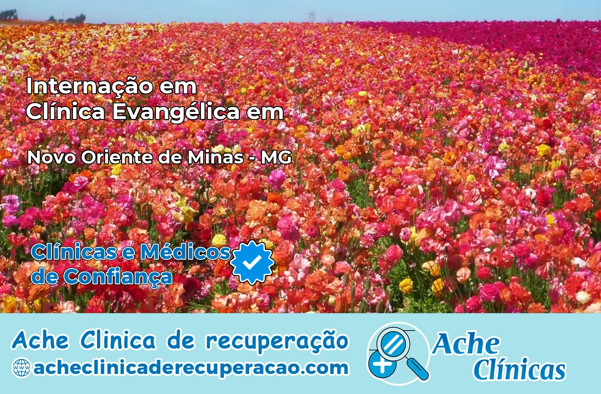 Internação em Clínica Evangélica em Novo Oriente de Minas – MG