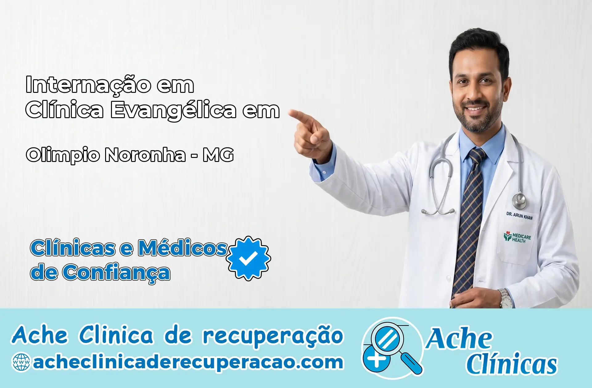 Internação em Clínica Evangélica em Olímpio Noronha – MG