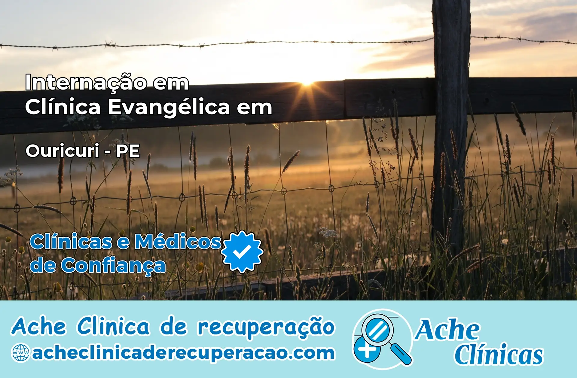 Internação em Clínica Evangélica em Ouricuri – PE