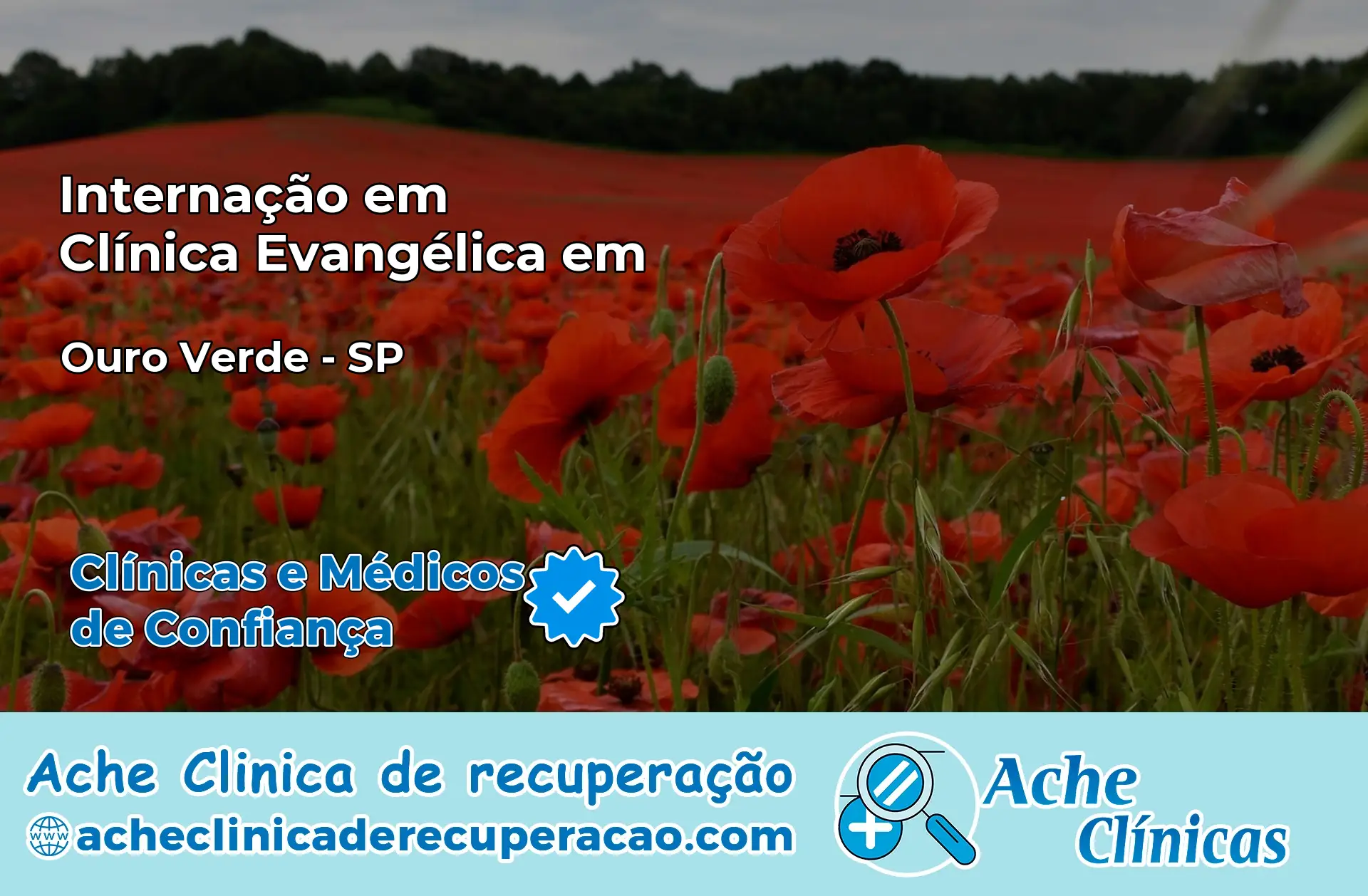 Internação em Clínica Evangélica em Ouro Verde – SP