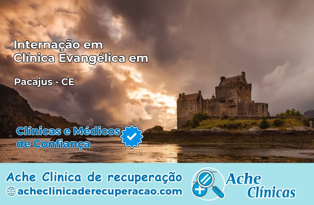 Internação em Clínica Evangélica em Pacajus – CE