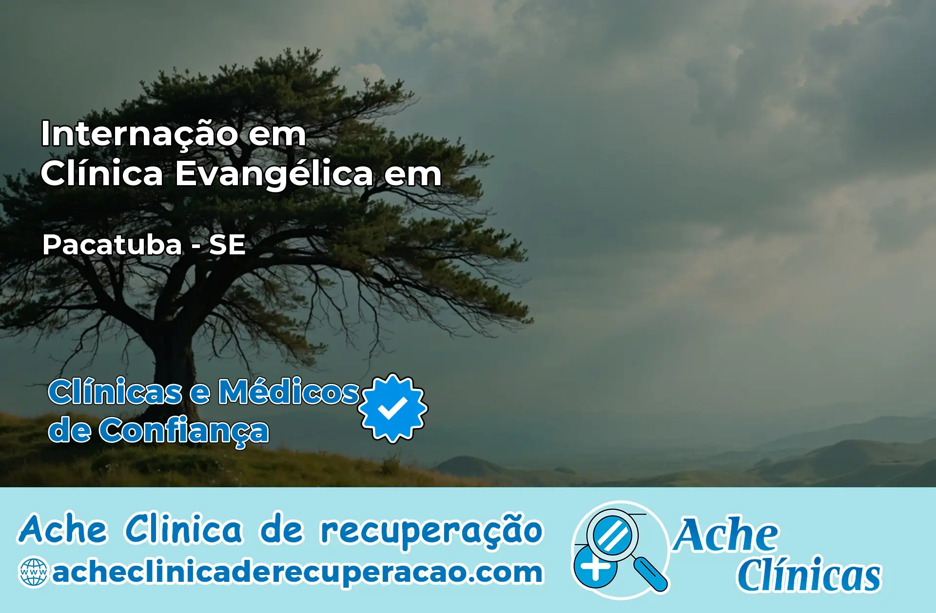 Internação em Clínica Evangélica em Pacatuba – SE