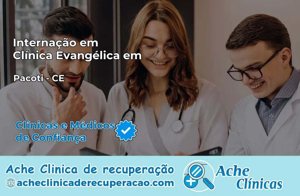 Internação em Clínica Evangélica em Pacoti – CE