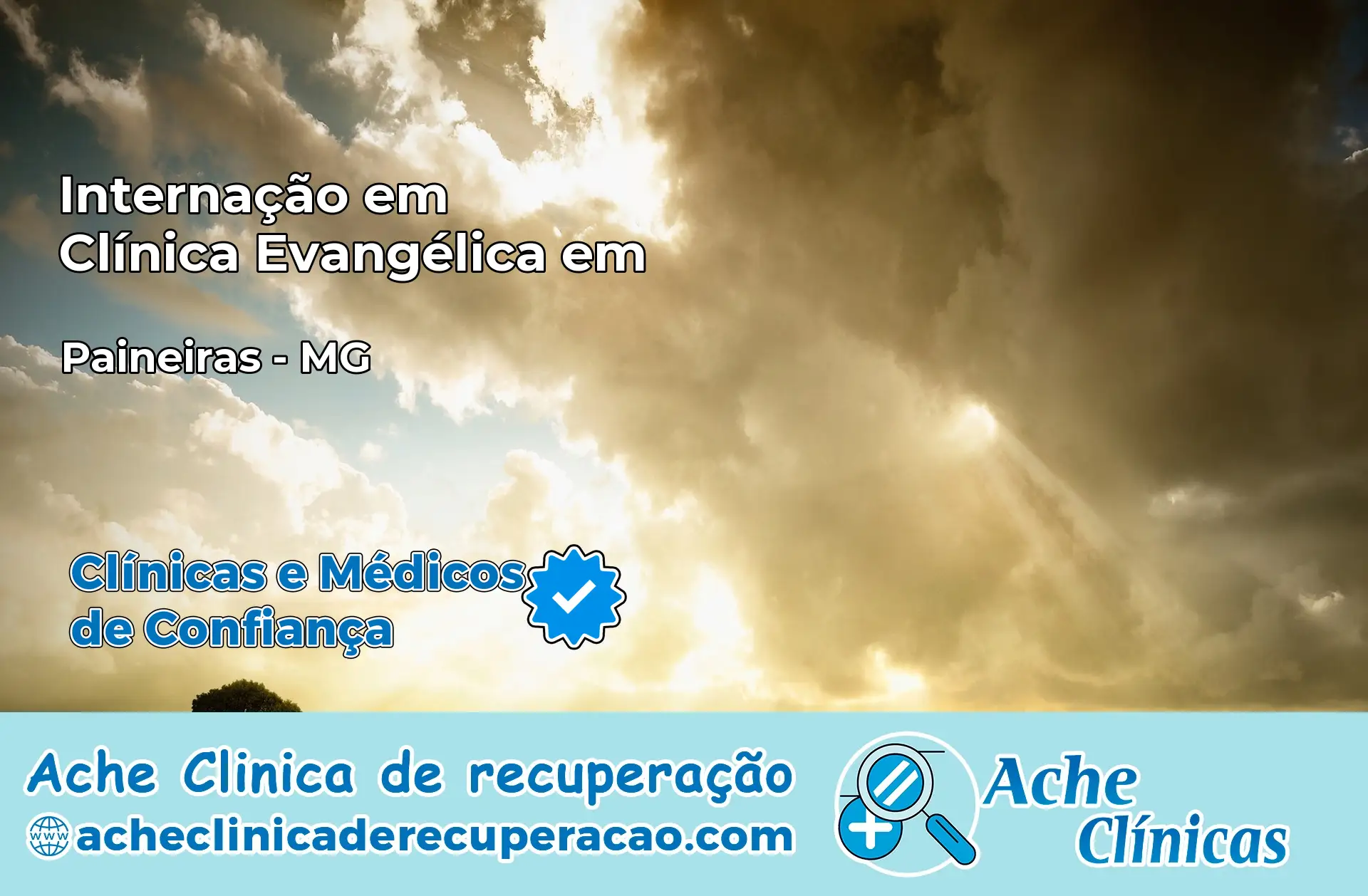 Internação em Clínica Evangélica em Paineiras – MG