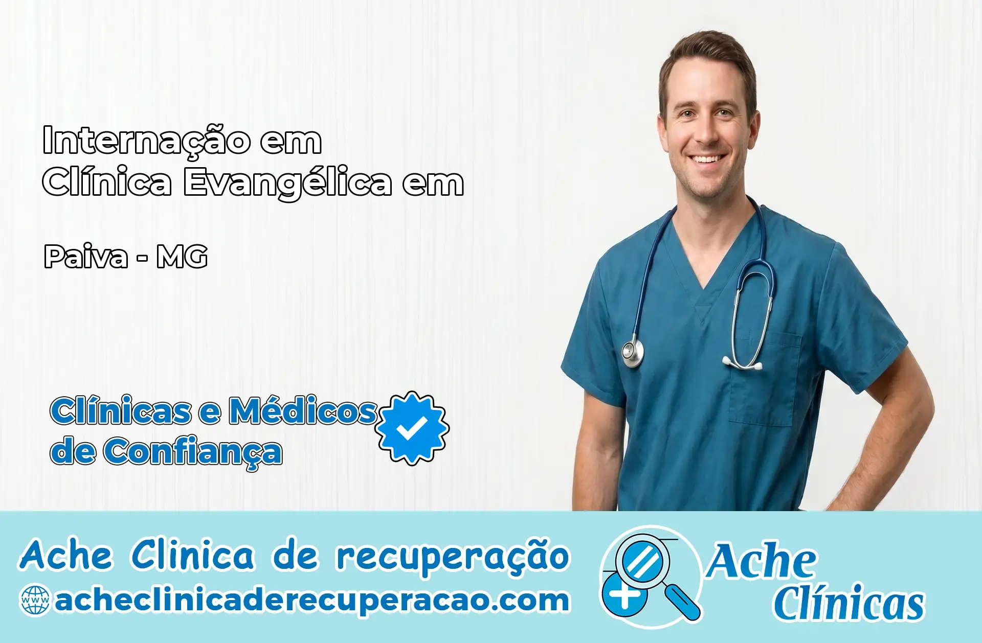 Internação em Clínica Evangélica em Paiva – MG