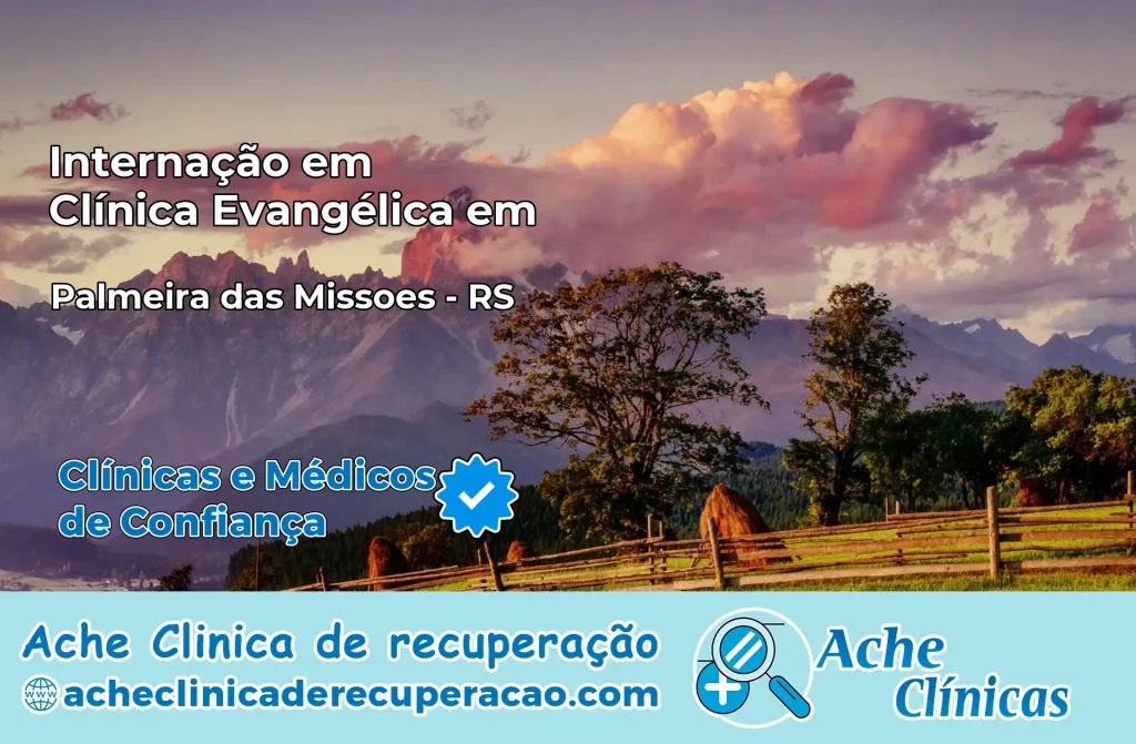 Internação em Clínica Evangélica em Palmeira das Missões – RS