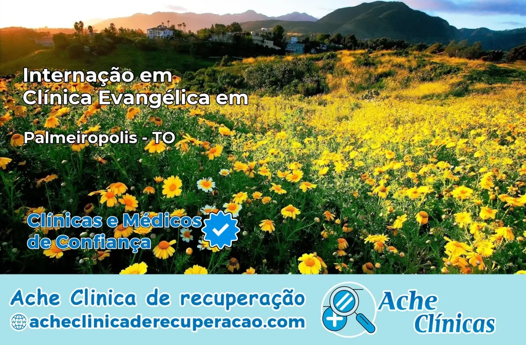 Internação em Clínica Evangélica em Palmeirópolis – TO