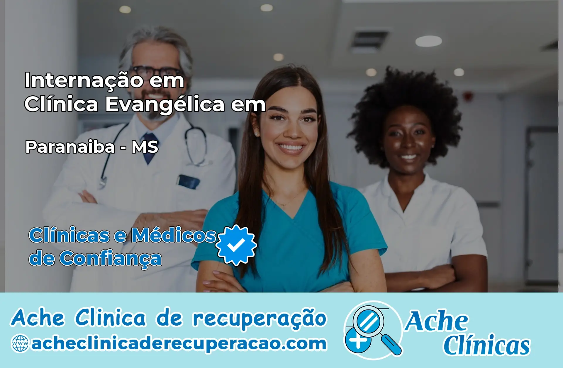 Internação em Clínica Evangélica em Paranaíba – MS