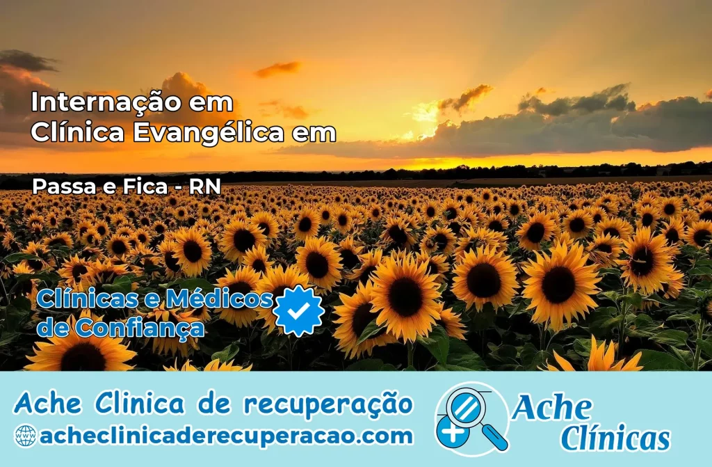 Internação em Clínica Evangélica em Passa e Fica – RN