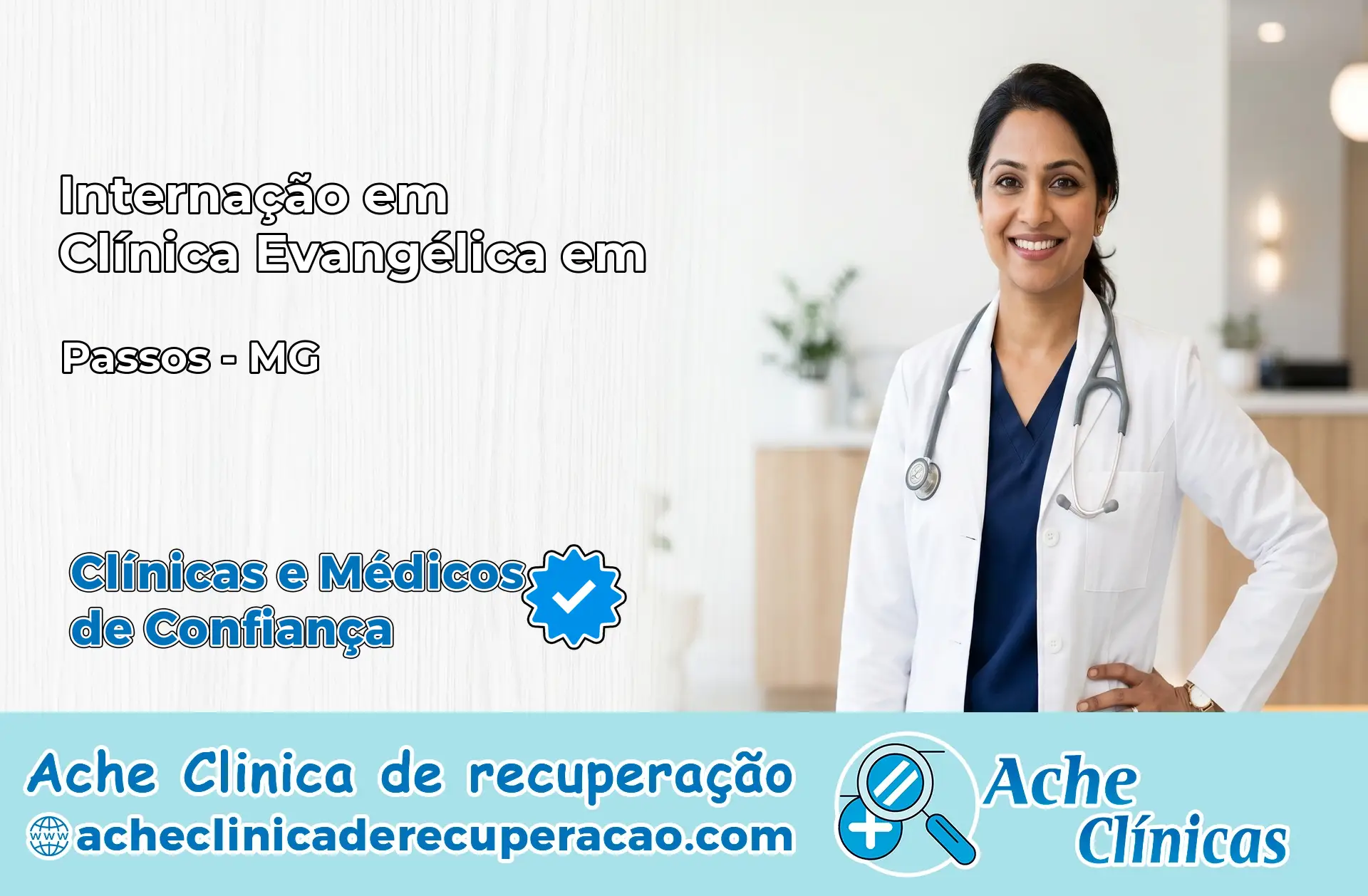 Internação em Clínica Evangélica em Passos – MG