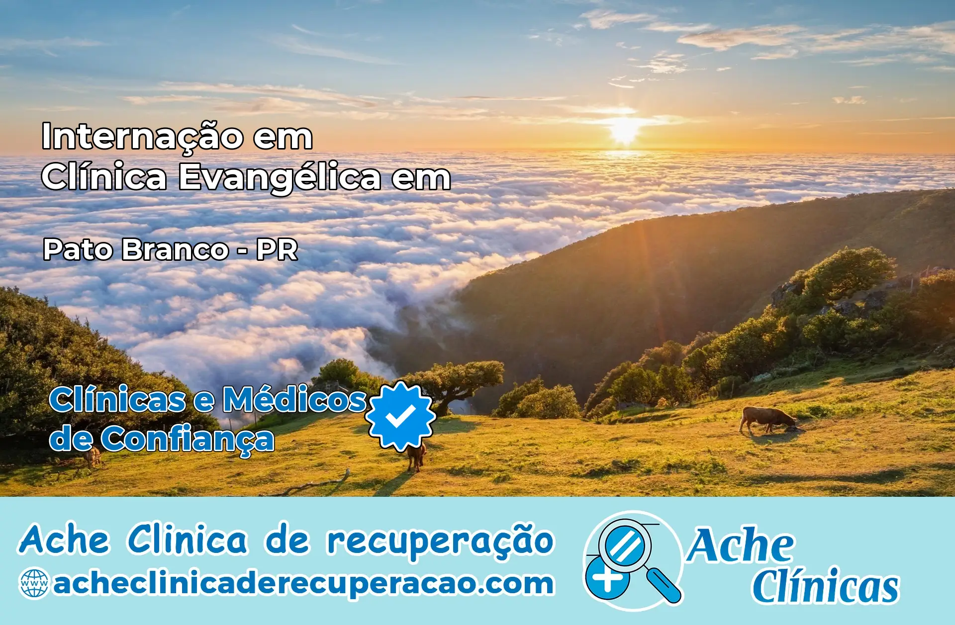Internação em Clínica Evangélica em Pato Branco – PR