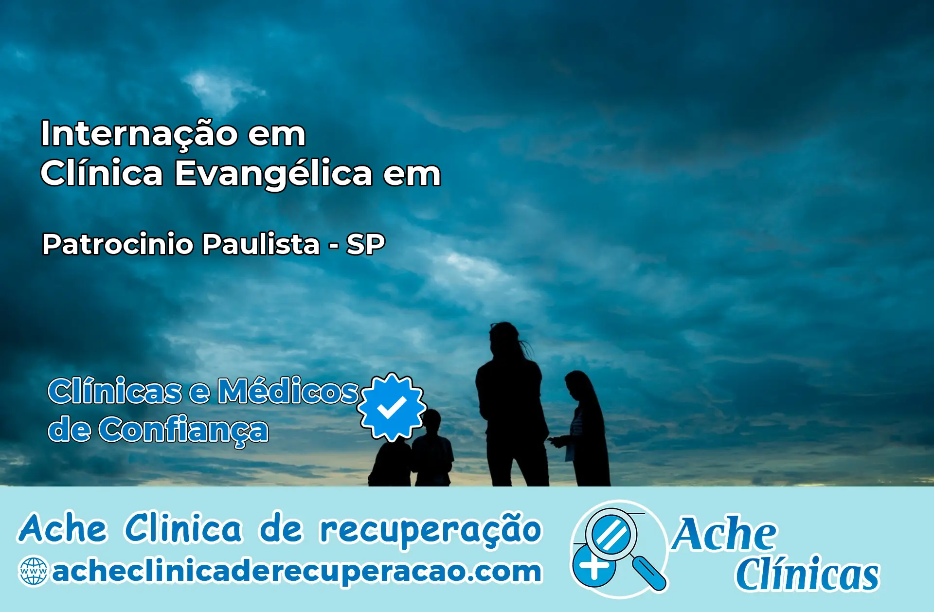 Internação em Clínica Evangélica em Patrocínio Paulista – SP