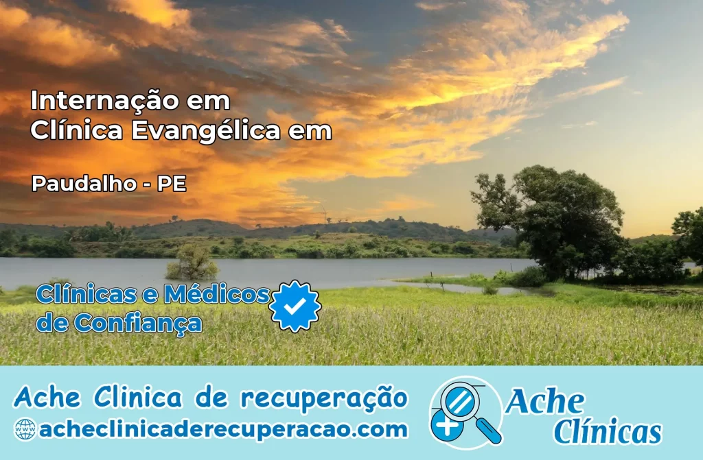 Internação em Clínica Evangélica em Paudalho – PE