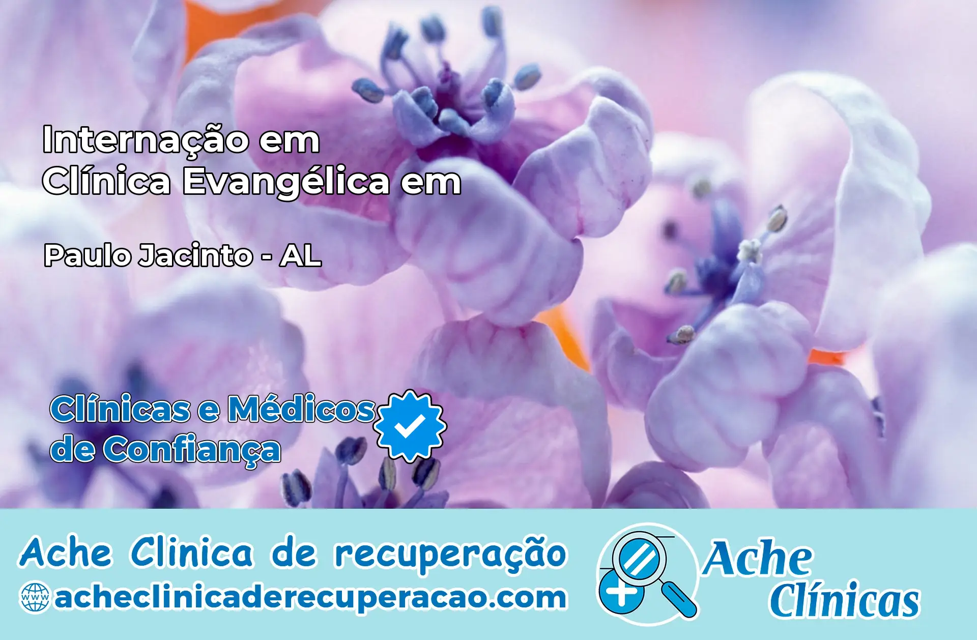 Internação em Clínica Evangélica em Paulo Jacinto – AL