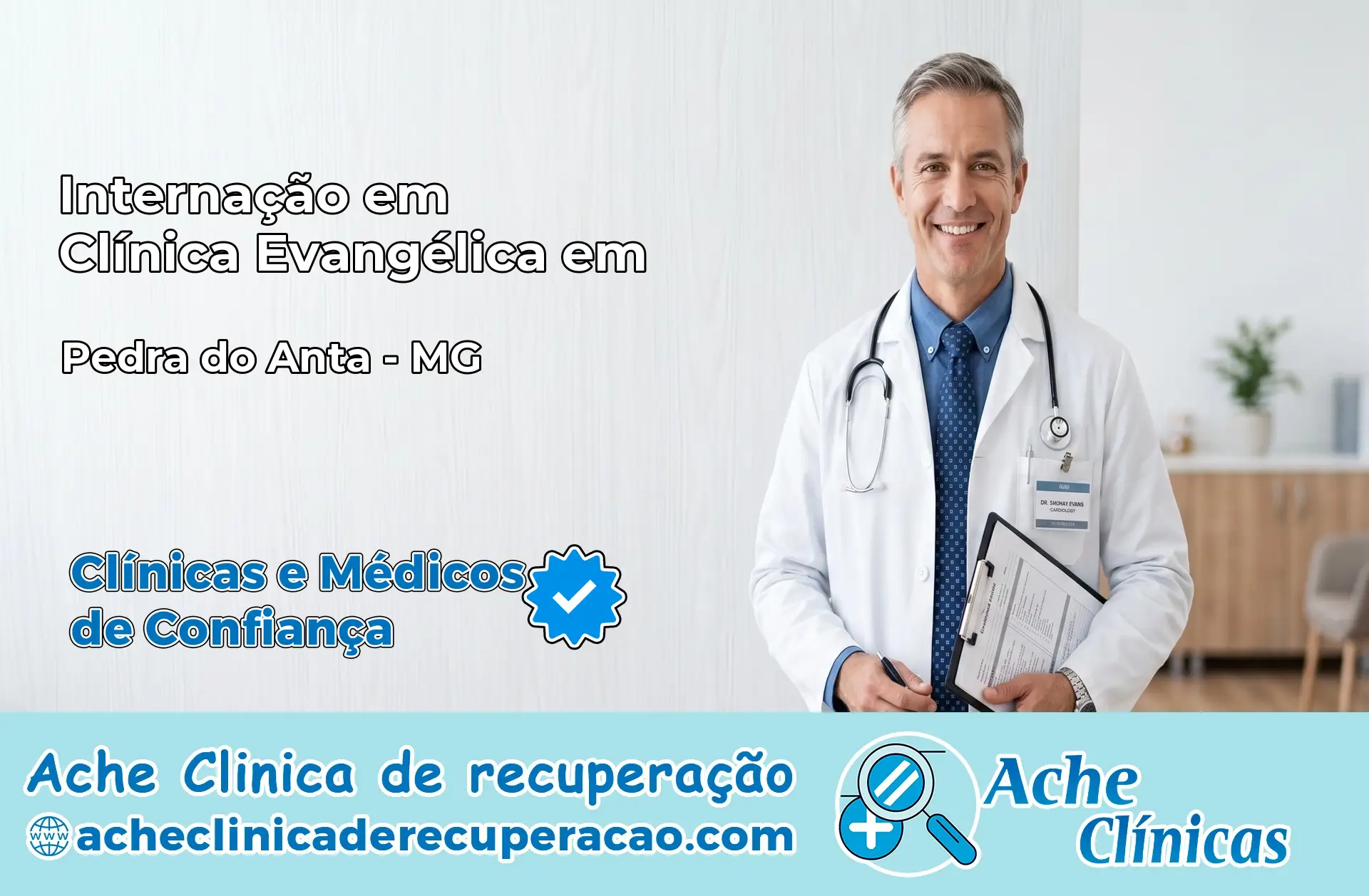 Internação em Clínica Evangélica em Pedra do Anta – MG