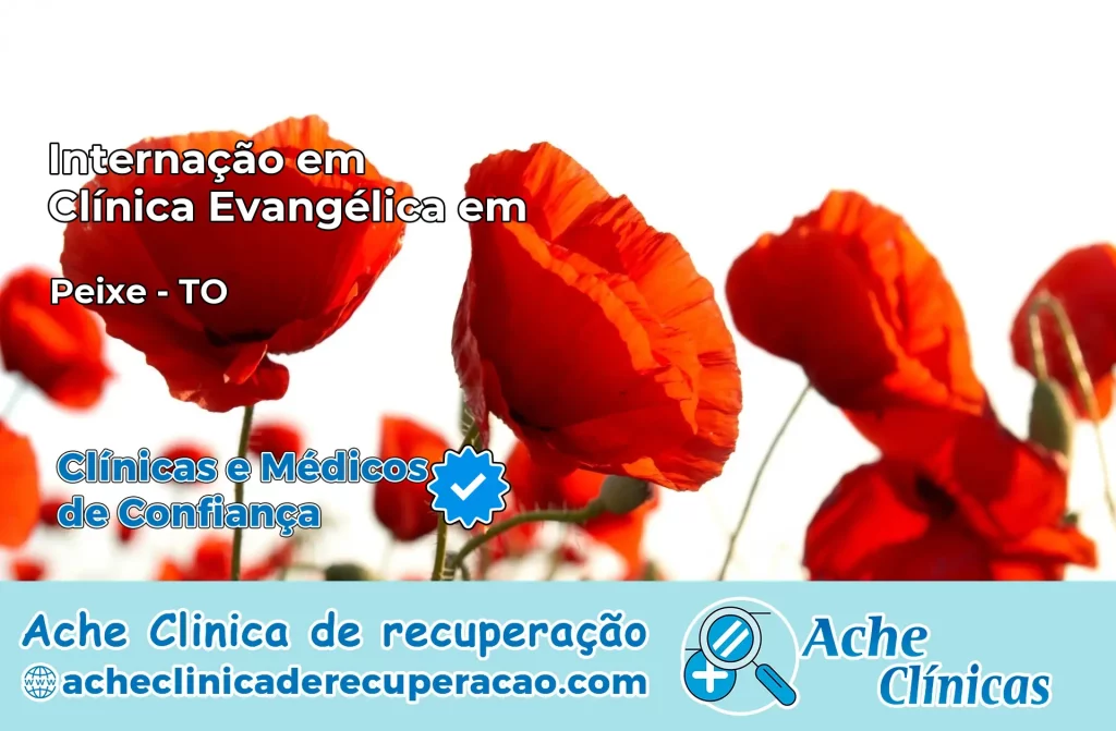 Internação em Clínica Evangélica em Peixe – TO