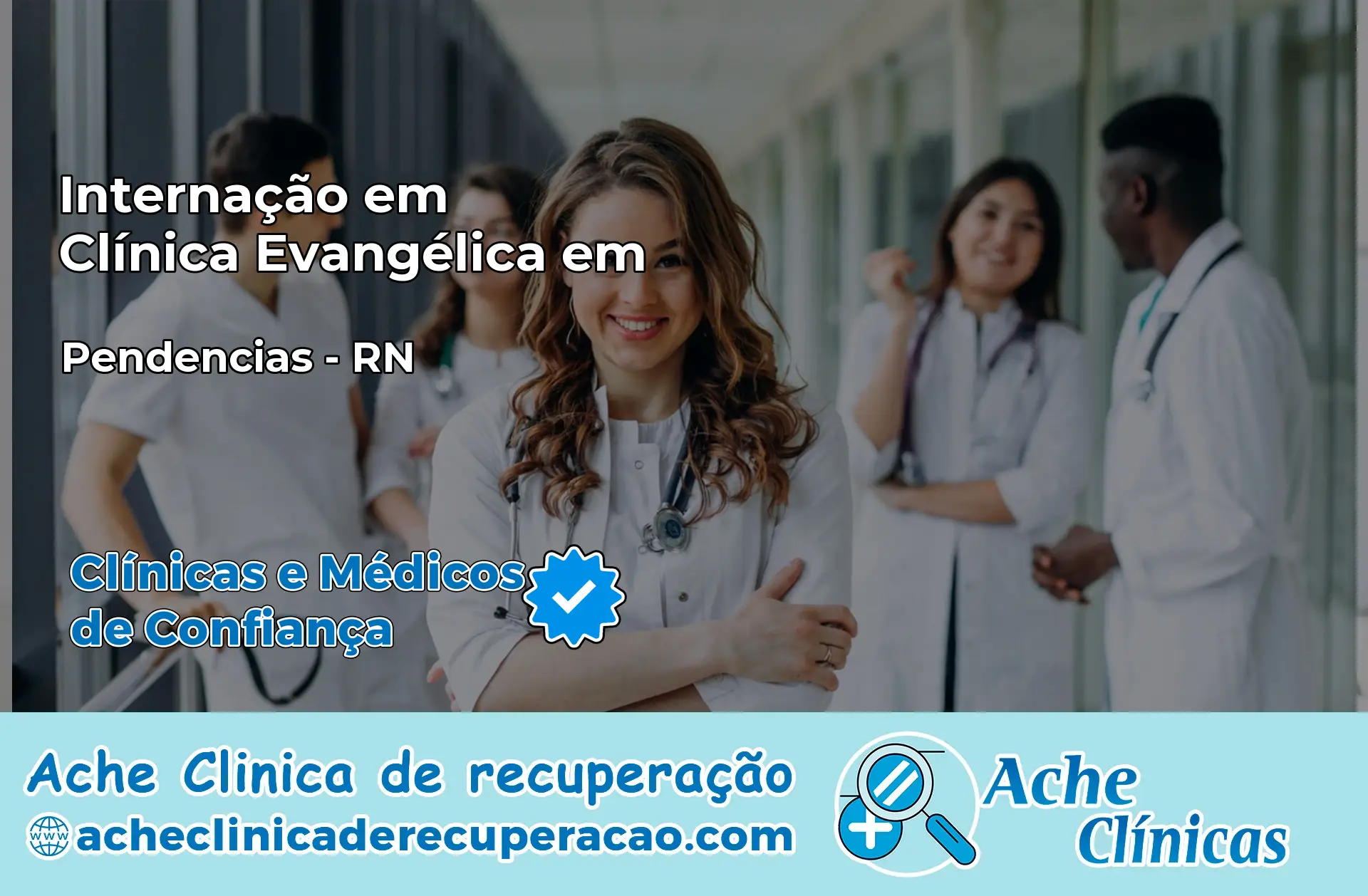 Internação em Clínica Evangélica em Pendências – RN