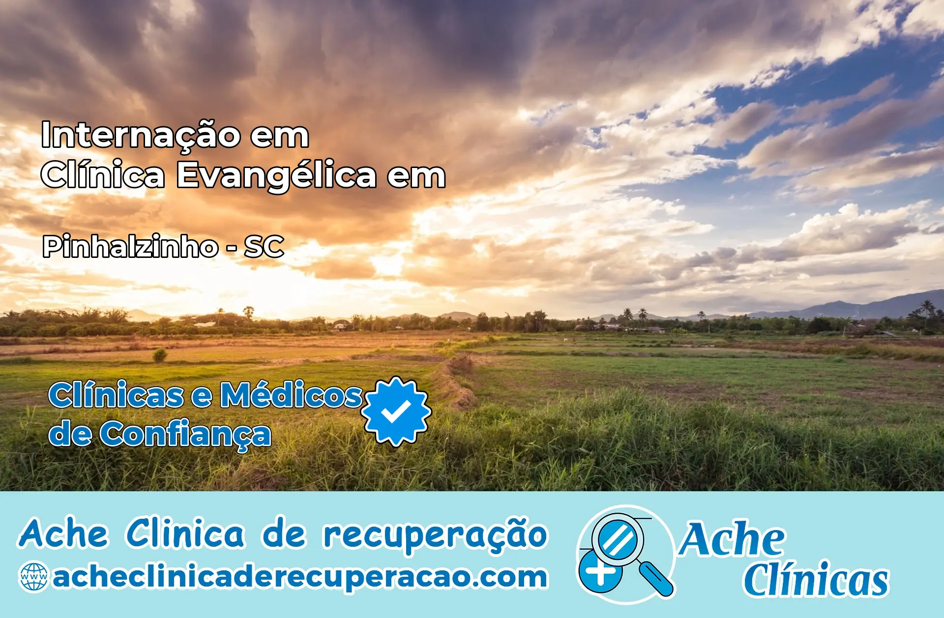 Internação em Clínica Evangélica em Pinhalzinho – SC