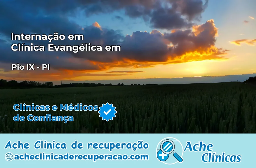 Internação em Clínica Evangélica em Pio IX – PI