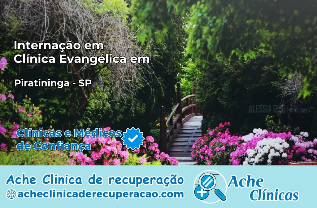 Internação em Clínica Evangélica em Piratininga – SP