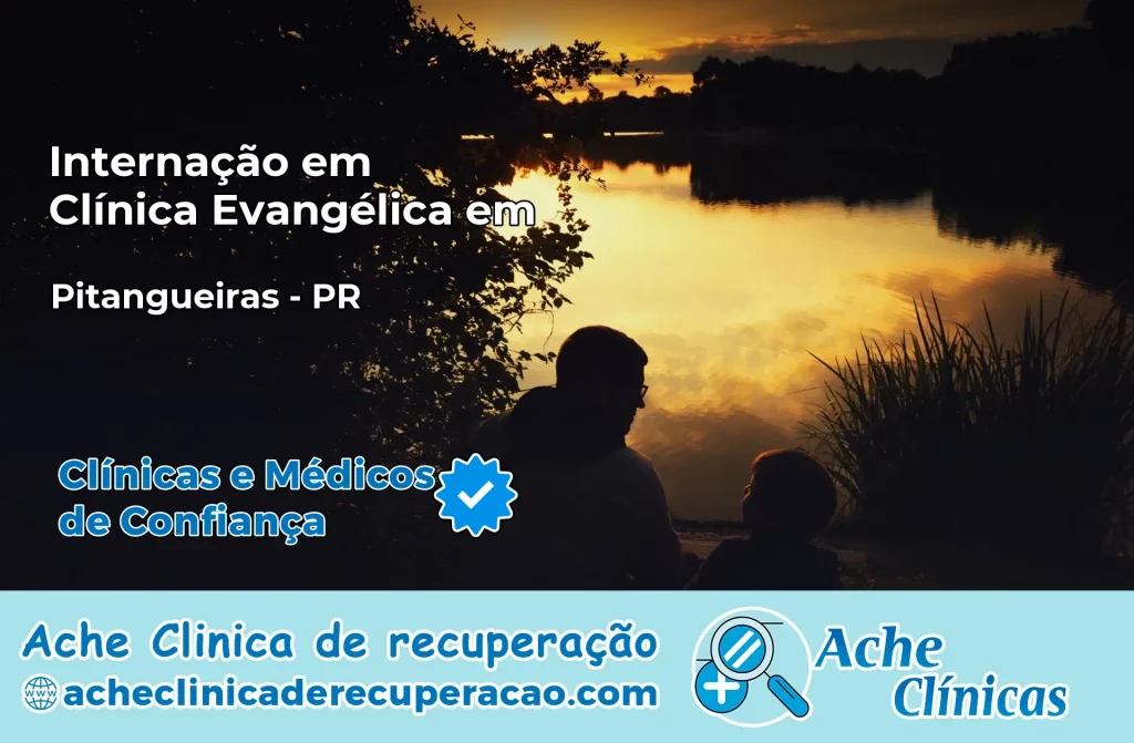 Internação em Clínica Evangélica em Pitangueiras – PR