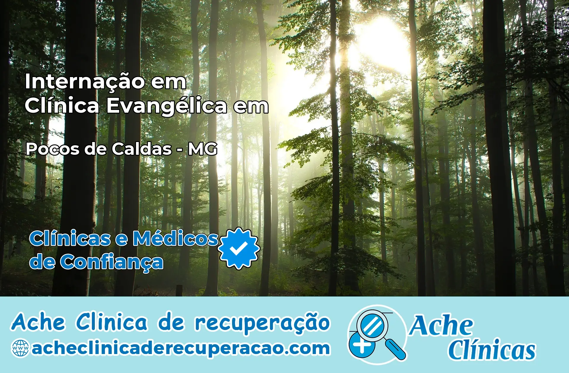 Internação em Clínica Evangélica em Poços de Caldas – MG