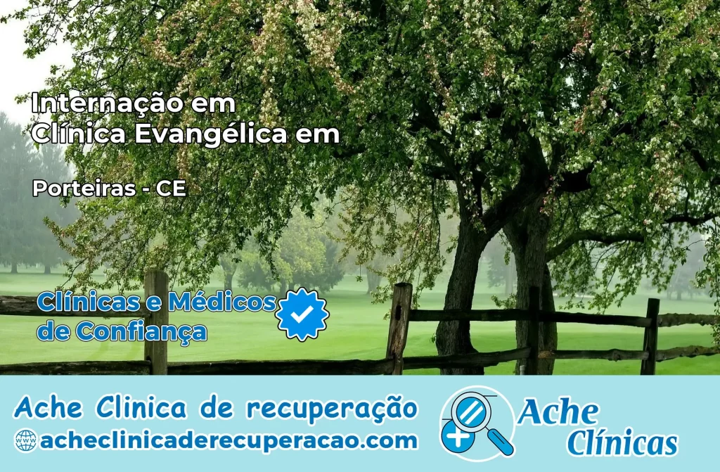 Internação em Clínica Evangélica em Porteiras – CE