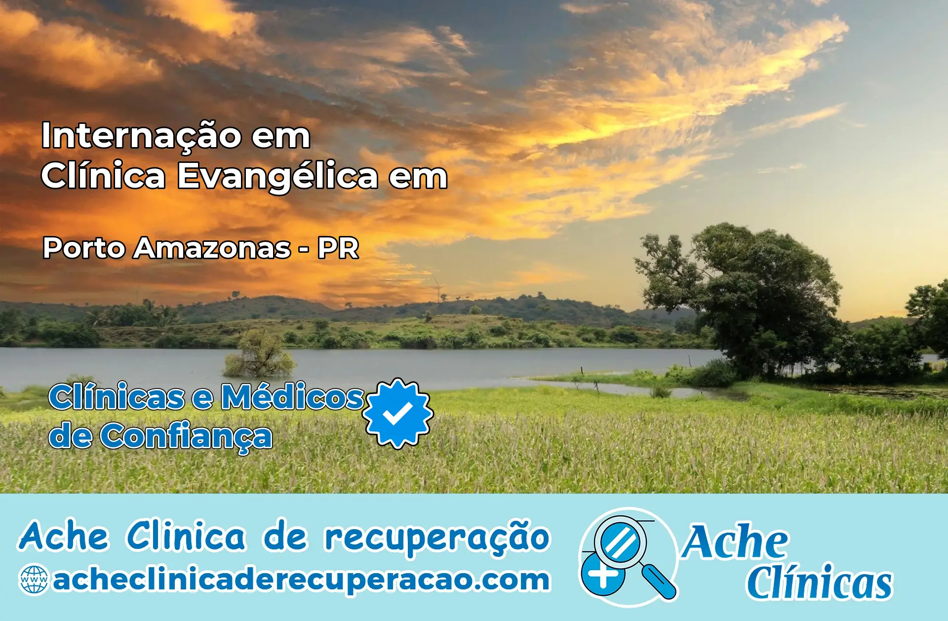 Internação em Clínica Evangélica em Porto Amazonas – PR