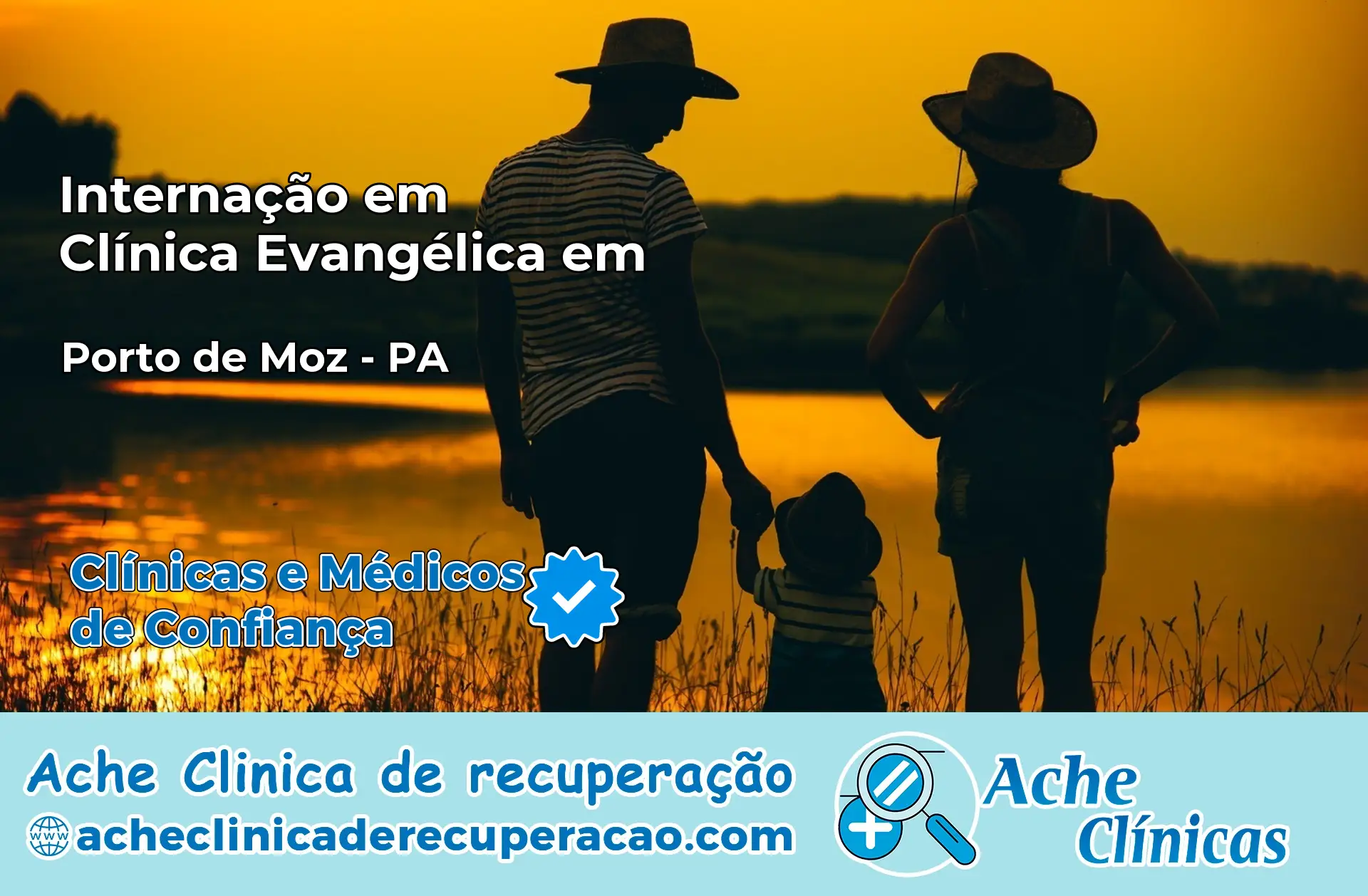 Internação em Clínica Evangélica em Porto de Moz – PA